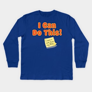 I Can Do This Kids Long Sleeve T-Shirt